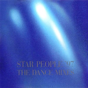 Star People '97 (The Dance Mixes)