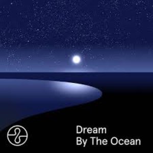 Dream By The Ocean