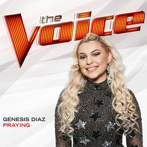 Praying (The Voice Performance)