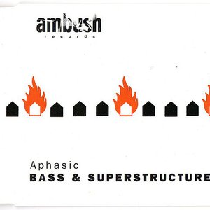 Bass & Superstructure