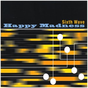 Happy Madness