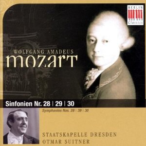 Wolfgang Amadeus Mozart: Sinfonien Nr. 28, 29, 30