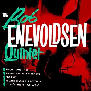 The Bob Enevoldsen Quintet