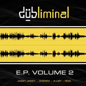 Dubliminal EP Vol 2