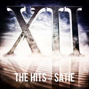 XII, The Hits of Satie