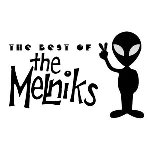 The Best of The Melniks