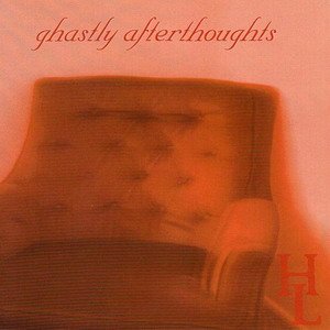 Ghastly Afterthoughts