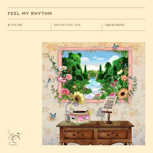Feel My Rhythm (Orchestra Version)