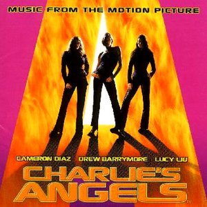 “Charlie's Angels - Music From The Motion Picture”的封面
