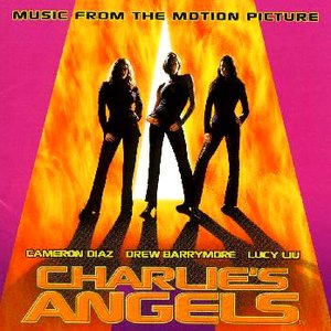 Image for 'Charlie's Angels - Music From The Motion Picture'