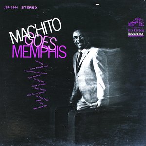 Machito Goes Memphis