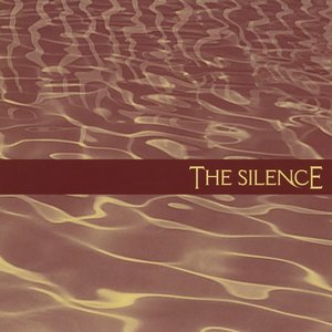 The Silence - EP
