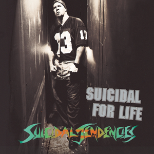 Suicidal for Life cover