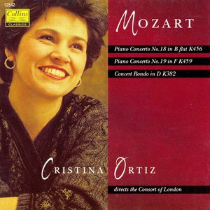 Mozart: Piano Concertos Nos. 18 & 19 - Concert Rondo in D, K. 382