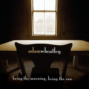 Bring The Morning, Bring the Sun