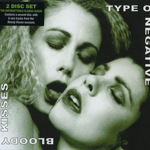 TYPE O NEGATIVE - Bloody Kisses [Top Shelf Edition] - Zortam Music