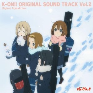 K-ON!! ORIGINAL SOUND TRACK Vol. 2
