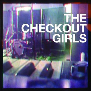 The Checkout Girls EP