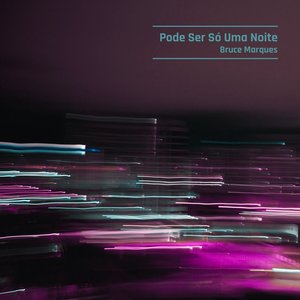 Pode Ser Só uma Noite