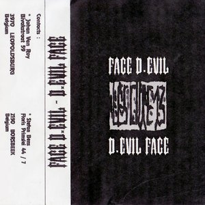 Face D.Evil - D.Evil Face