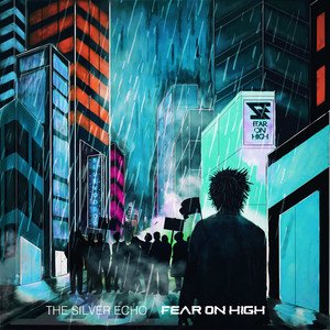 Fear On High - Single
