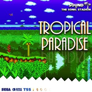 Sound of The Sonic Stadium '15: Tropical Paradise