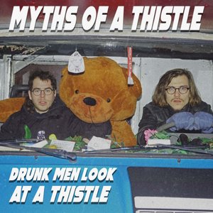 Drunk Men Look At A Thistle