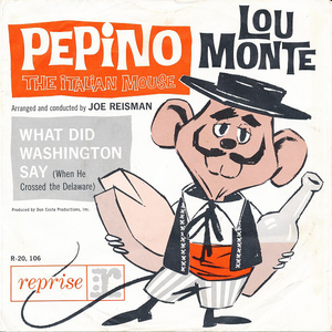 Lou Monte - Pepino, The Italian Mouse Lyrics - Zortam Music