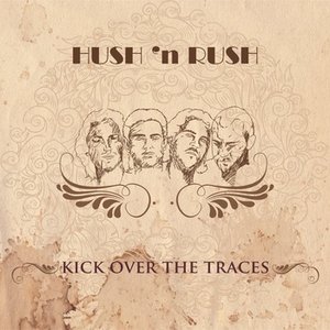 Kick Over The Traces