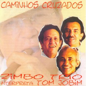 Caminhos Cruzados (Interpreta Tom Jobim)