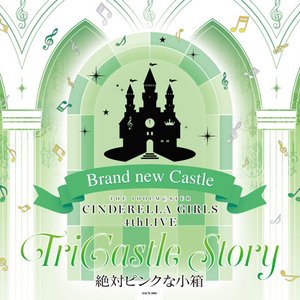 THE IDOLM@STER CINDERELLA GIRLS 4th LIVE TriCastle Story Brand new Castle 絶対ピンクな小箱