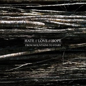 Hate // Love // Hope