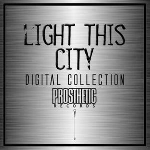 Light This City - Digital Collection