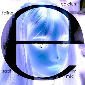 Calcium (sadfem Remix)