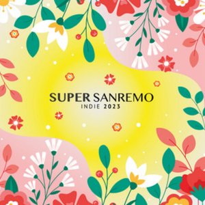 Super Sanremo Indie 2023