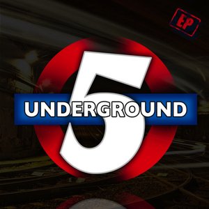 5 Underground - EP