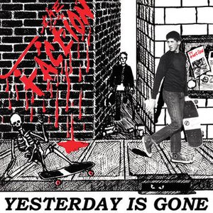 Yesterday is Gone (Millennium Edition)