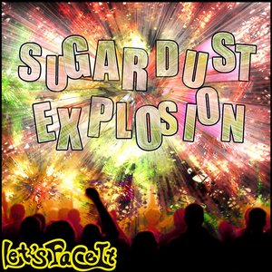 The Sugardust Explosion