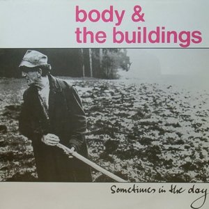 Sometimes In The Day