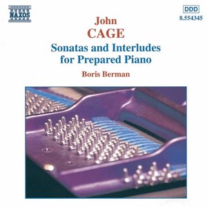 'Cage: Sonatas & Interludes For Prepared Piano' için resim