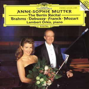 Anne-Sophie Mutter - The Berlin Recital