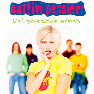 Cattivi Pensieri - Emozione Lyrics - Zortam Music