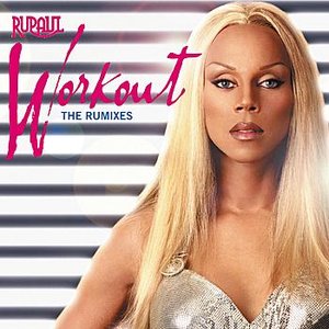 Workout - The Rumixes