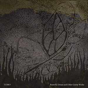 Butterfly Dream and Other Guitar Works