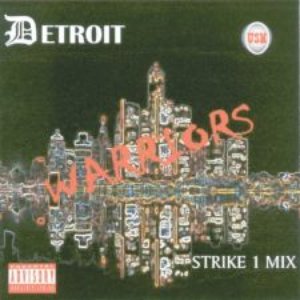 Detroit Warriors: Strike 1 Mix