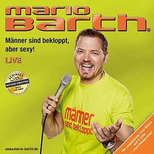 Männer sind bekloppt, aber sexy!