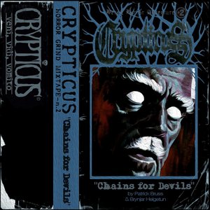 Horror Grind Mixtape #2 - Chains For Devils