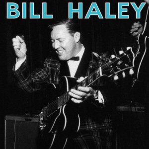 Bill Haley & His Comets