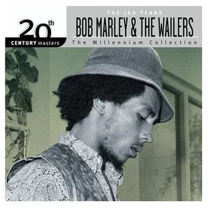 20th Century Masters: The Millennium Collection: The Best of Bob Marley & The Wailers