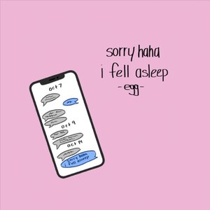 Sorry Haha I Fell Asleep - Single